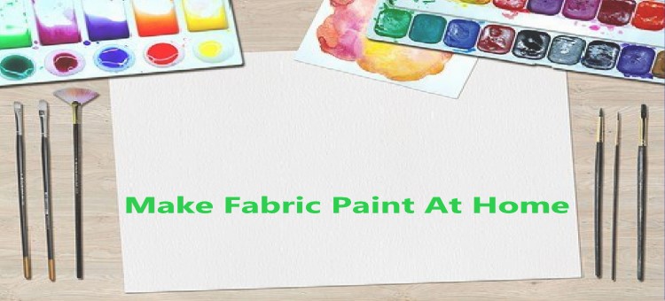 how to make fabric paint at home