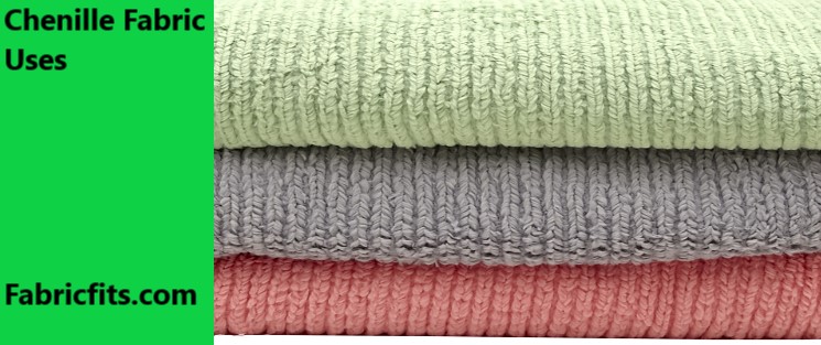 Chenille Fabric Uses