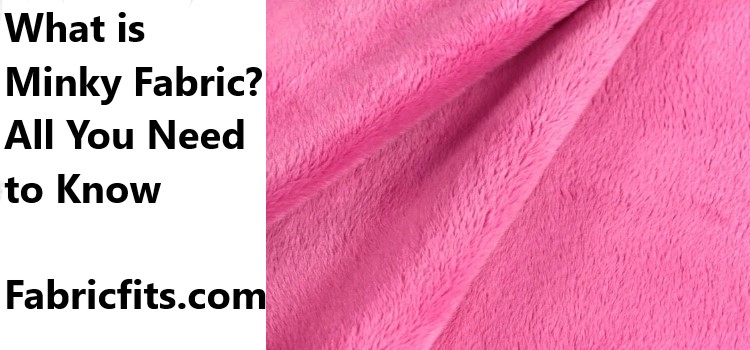 What is minky fabric