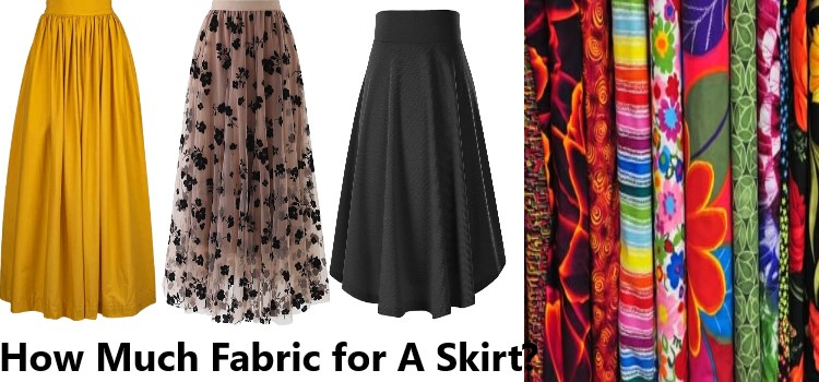 How Much Fabric for A Skirt
