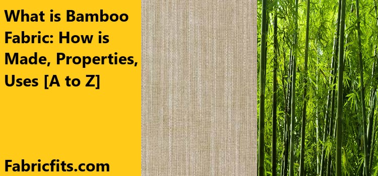 What is Bamboo Fabric