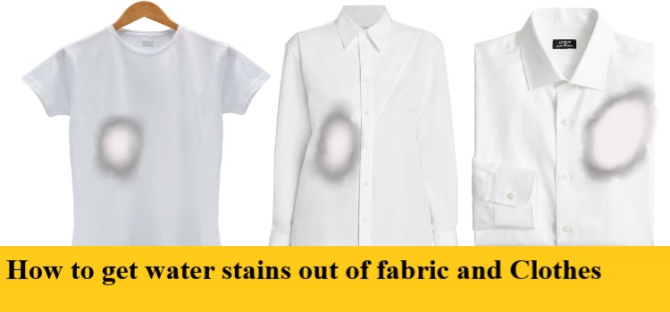 how to remove water stains from fabric