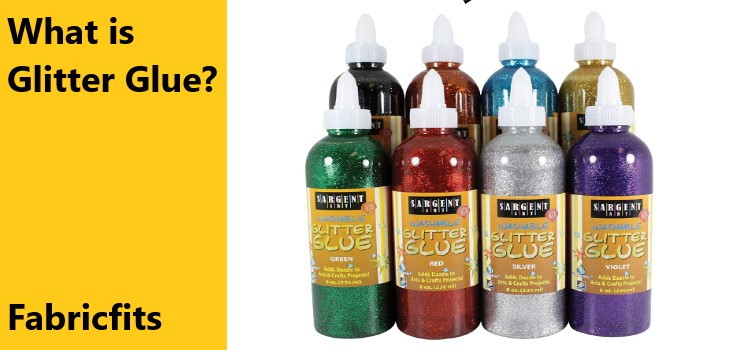 What is Glitter Glue