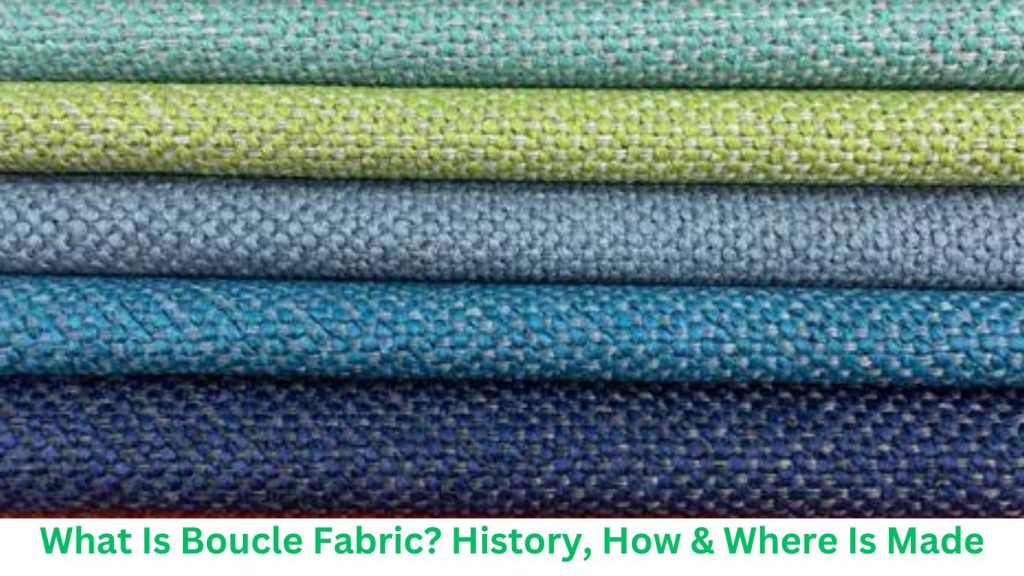 What Is Boucle Fabric