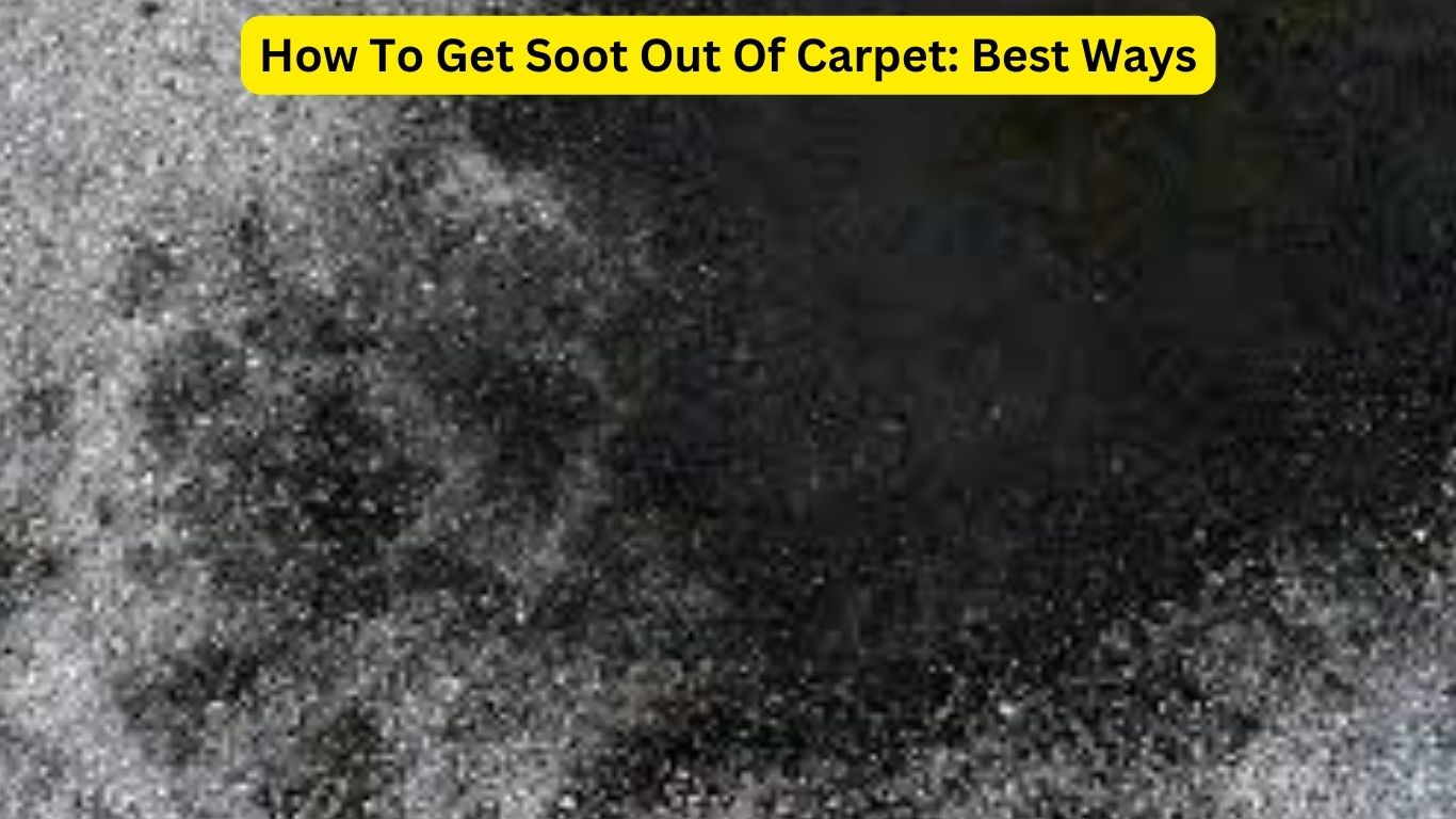 How To Get Soot Out Of Carpet