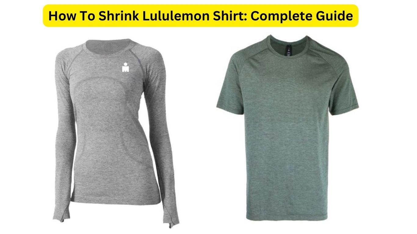 How To Shrink Lululemon Shirt