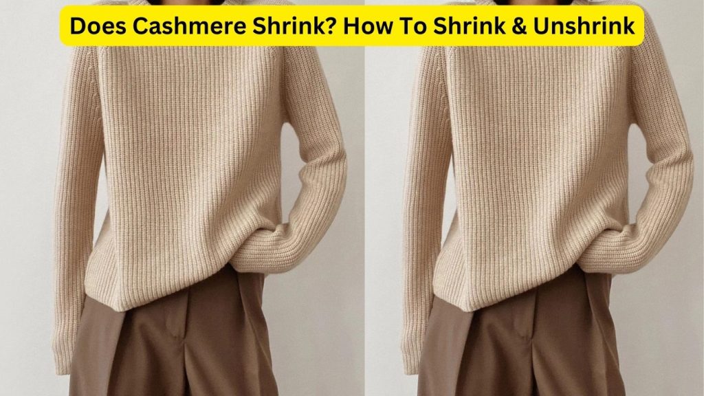 Does Cashmere Shrink