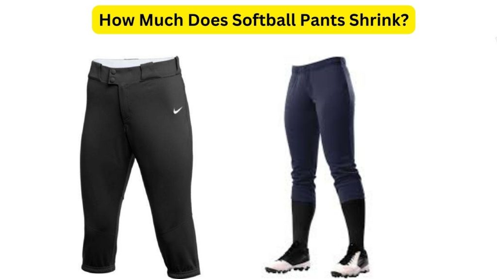 How To Shrink Softball Pants Complete Guide