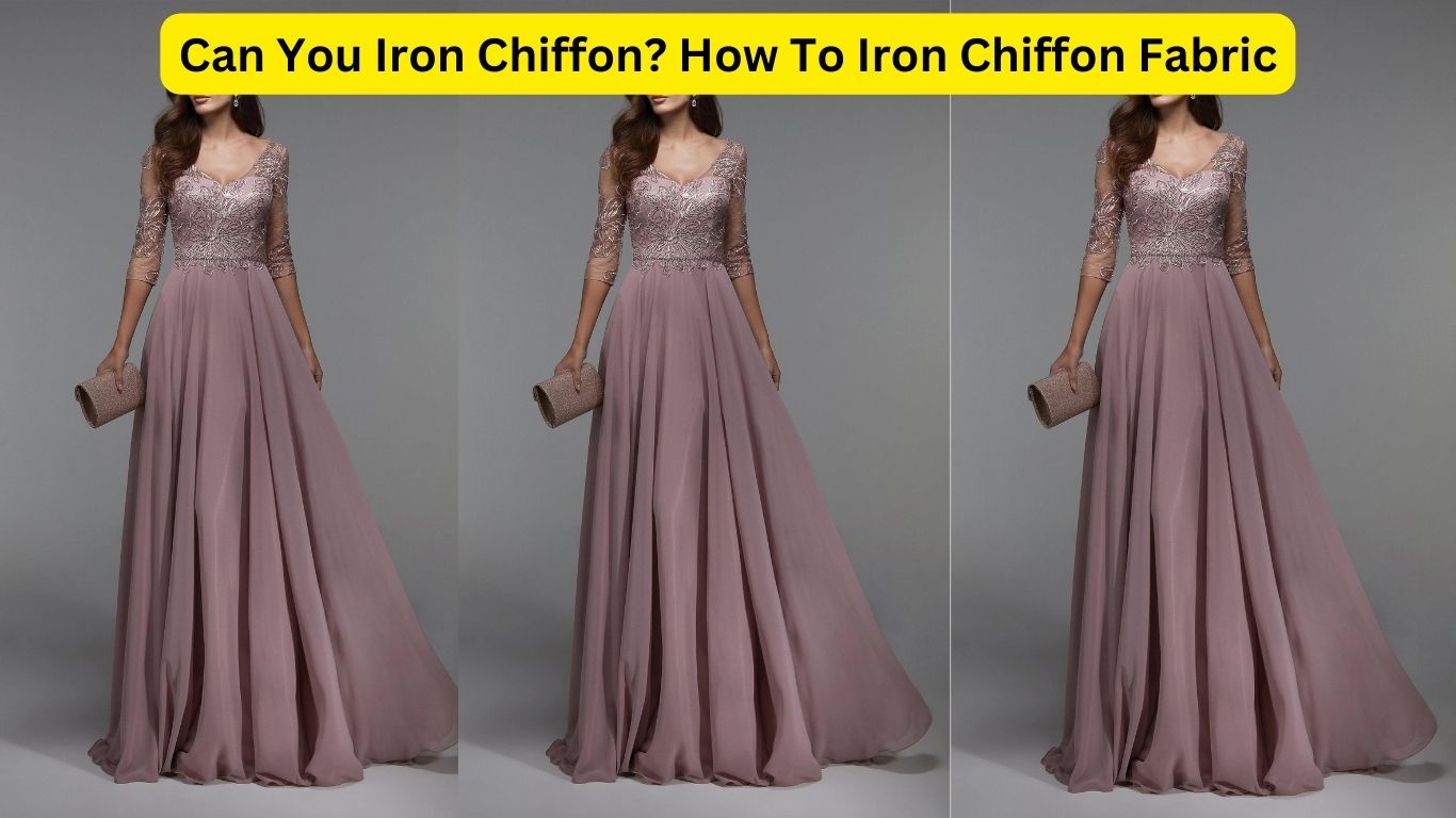 Can You Iron Chiffon