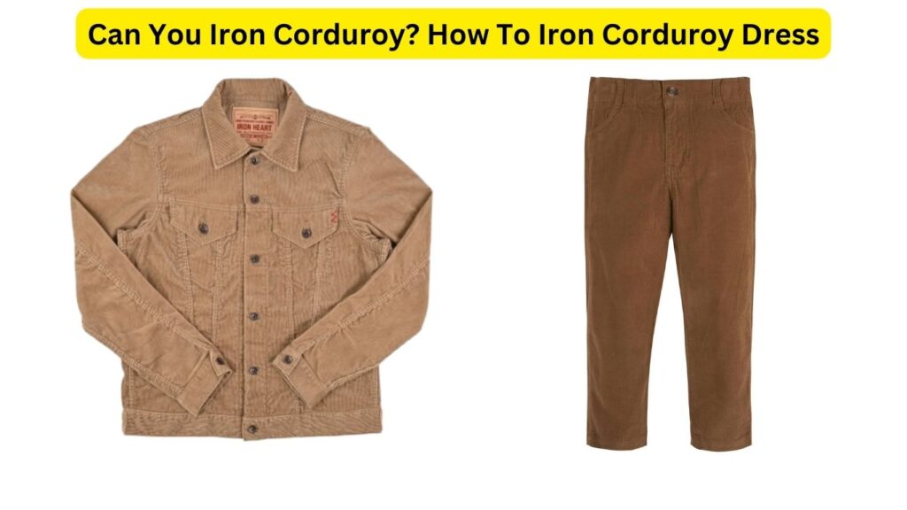 Can You Iron Corduroy