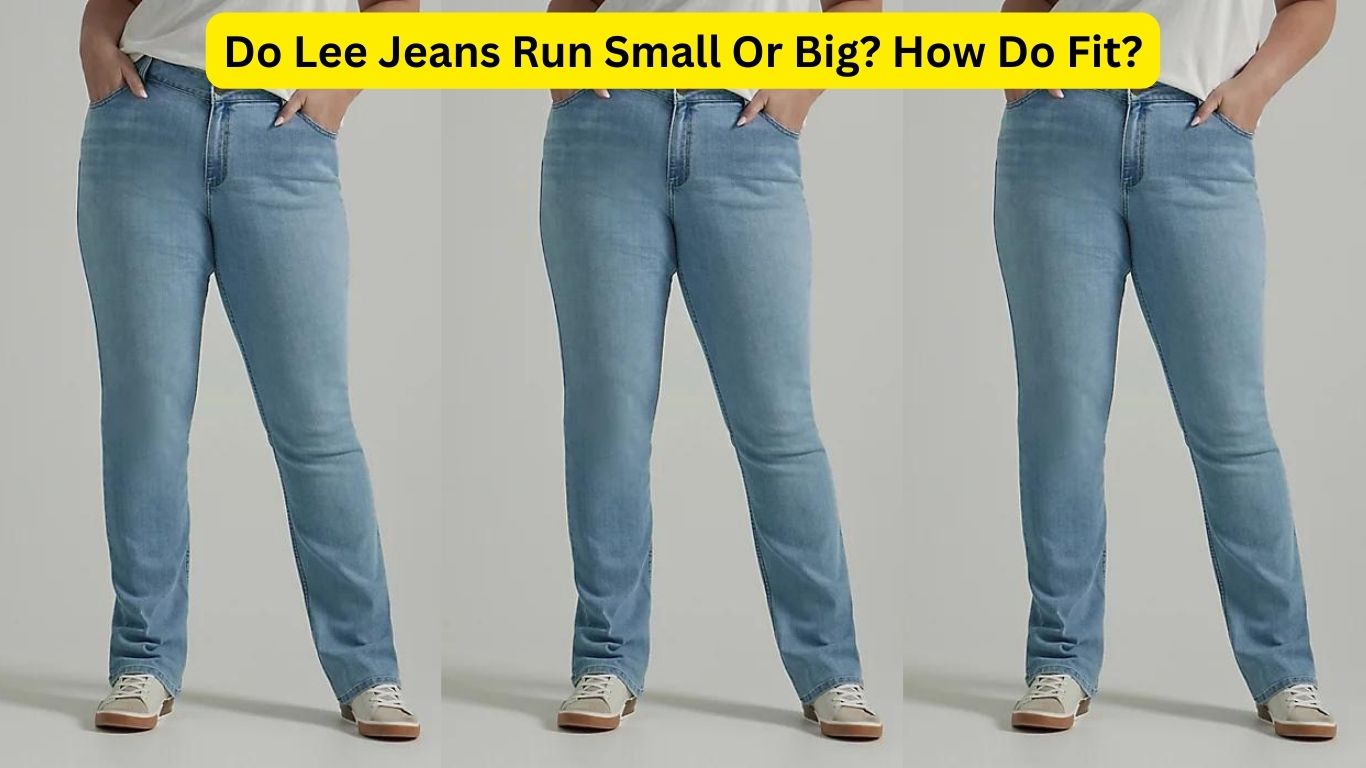 Do Lee Jeans Run Small