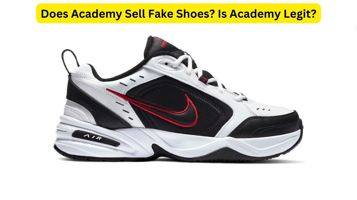 Does Academy Sell Fake Shoes