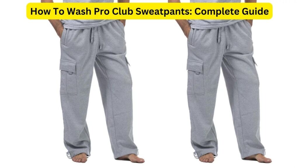 How To Wash Pro Club Sweatpants