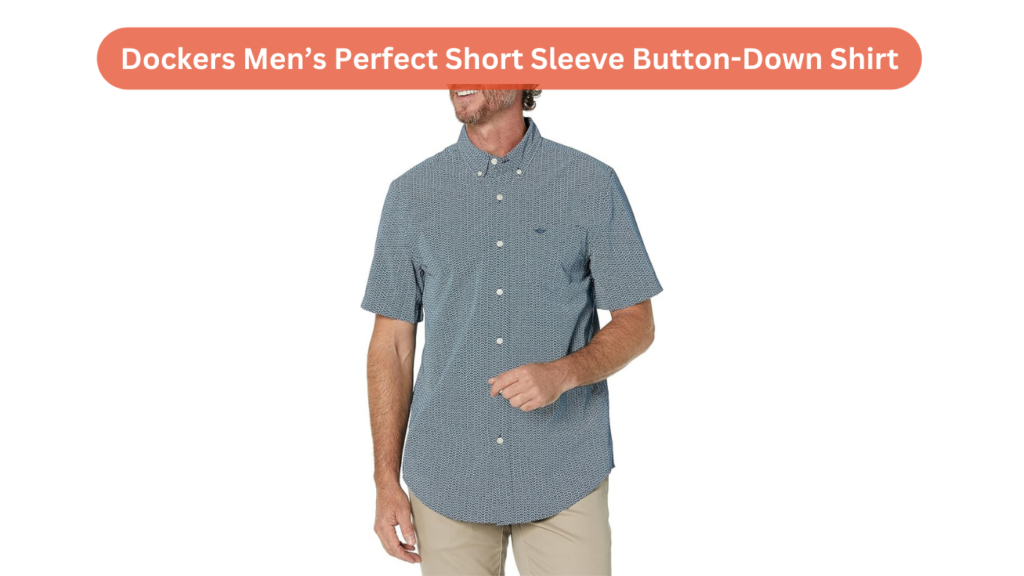 Dockers Men’s Perfect Short Sleeve Button-Down Shirt