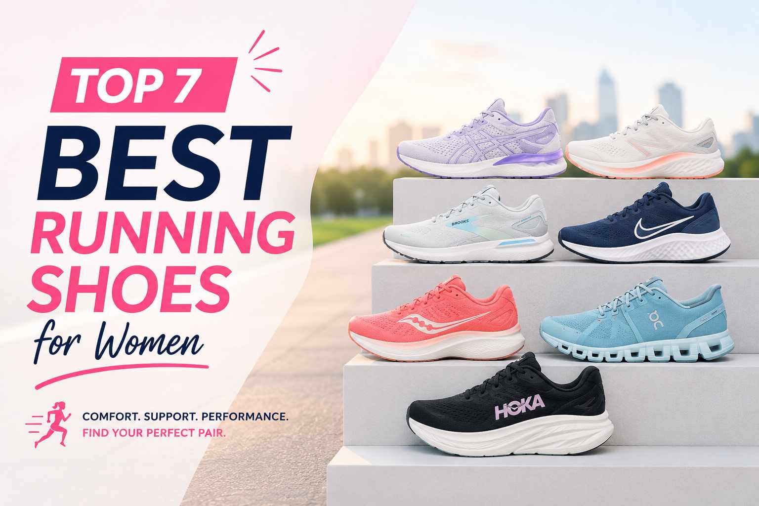 Top 7 Best Running Shoes for Women